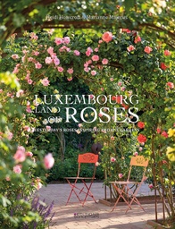 Luxembourg Pays des Roses