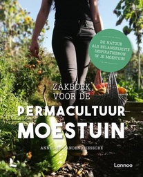 Zakboek voor de permacultuur moestuin